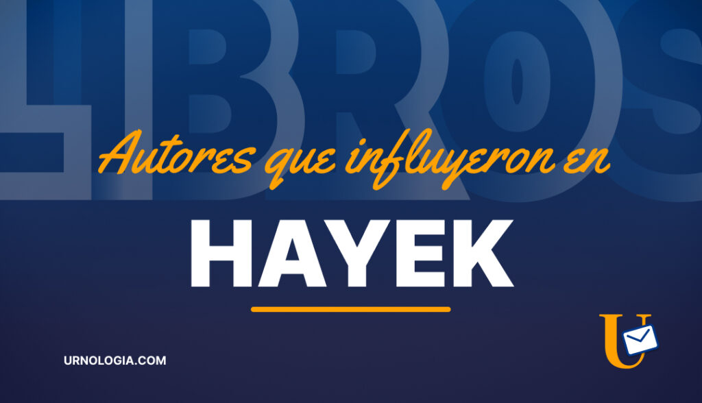 Autores que influyeron en Hayek, portada.